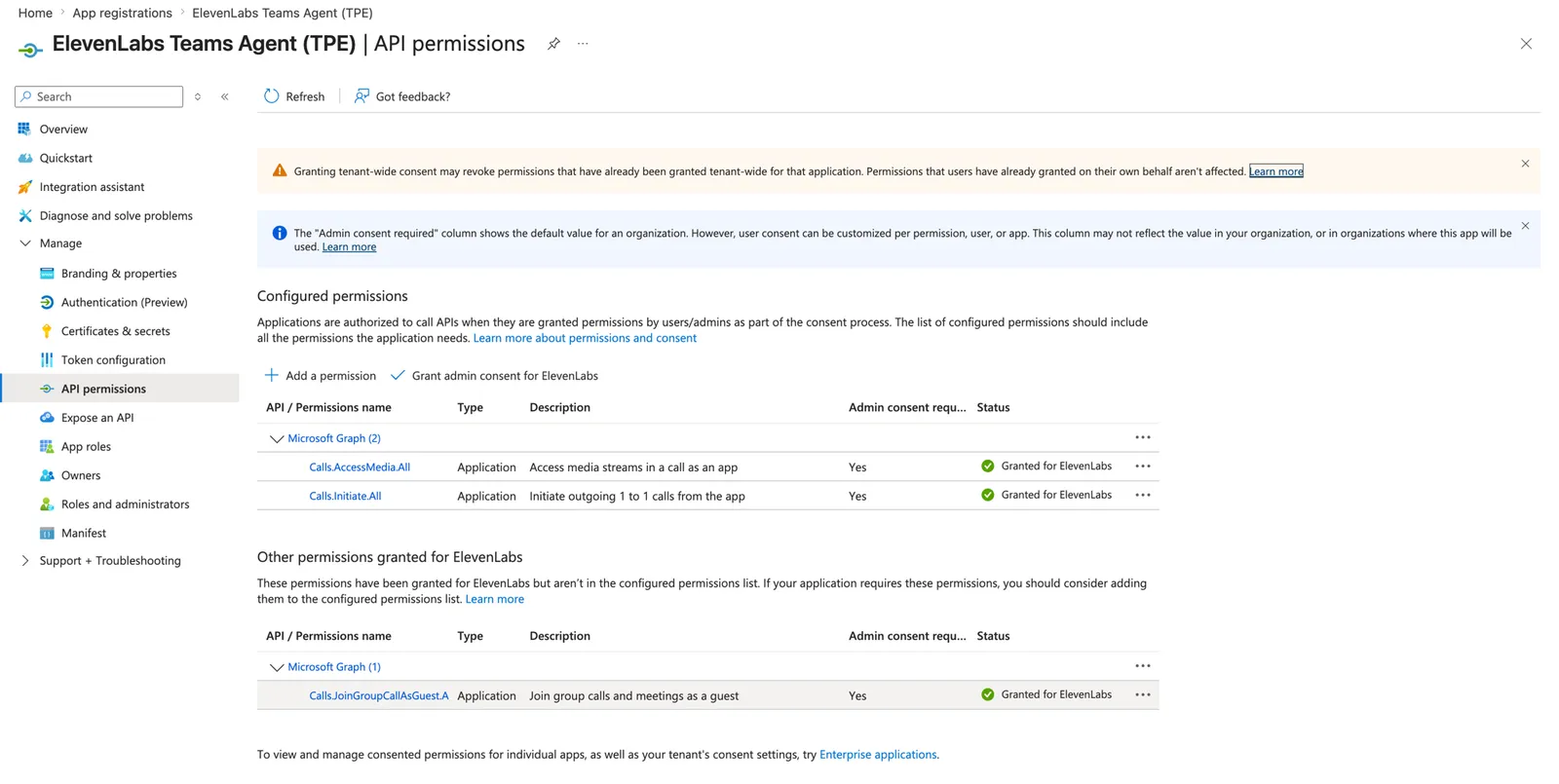 Die API-Berechtigungsansicht der App-Registrierung mit Calls.AccessMedia.All und Calls.Initiate.All
als erteilt