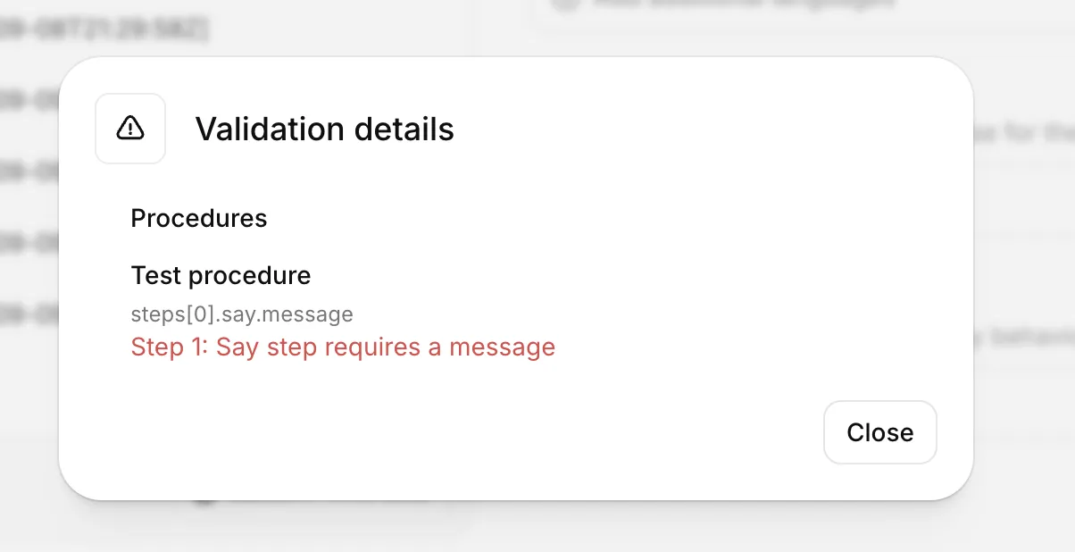 Dialog mit Validierungsdetails, der das fehlerhafte Verfahren und den Schritt auflistet, für den eine
Nachricht erforderlich ist